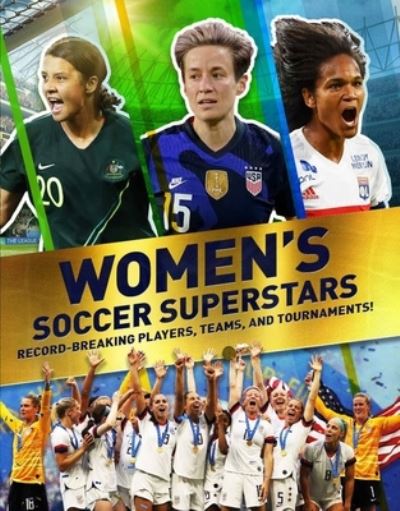 Cover for Kevin Pettman · Women's Soccer Superstars: Record-Breaking Players, Teams, and Tournaments (Paperback Book) (2021)