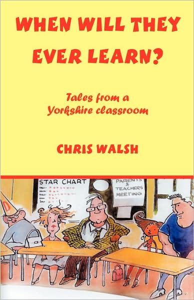 Cover for Chris Walsh · When Will They Ever Learn? (Paperback Book) (2008)
