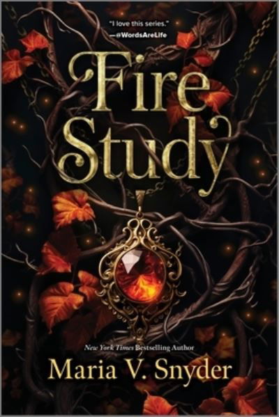 Cover for Maria V. Snyder · Fire Study (Bok) (2024)