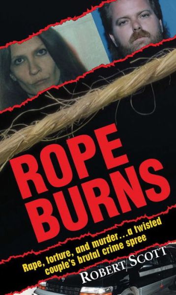 Cover for Robert Scott · Rope Burns (Paperback Book) (2015)