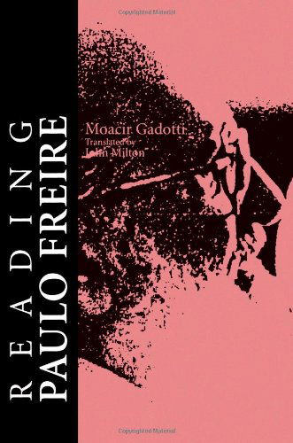 Cover for Moacir Gadotti · Reading Paulo Freire: His Life and Work (Taschenbuch) (1994)