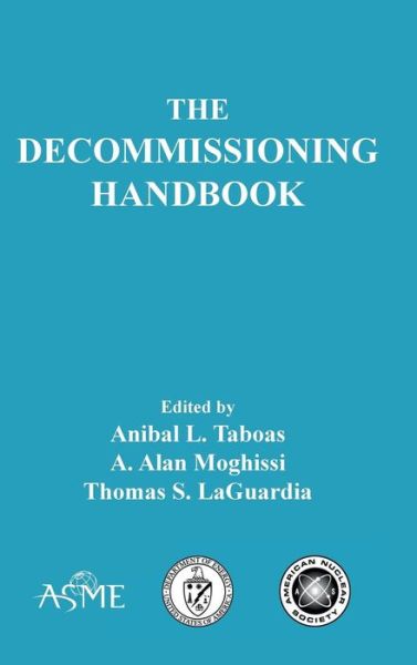 Cover for Anibal L. Taboas · The Decommissioning Handbook (802248) (Paperback Book) [Har / Cdr edition] (2004)