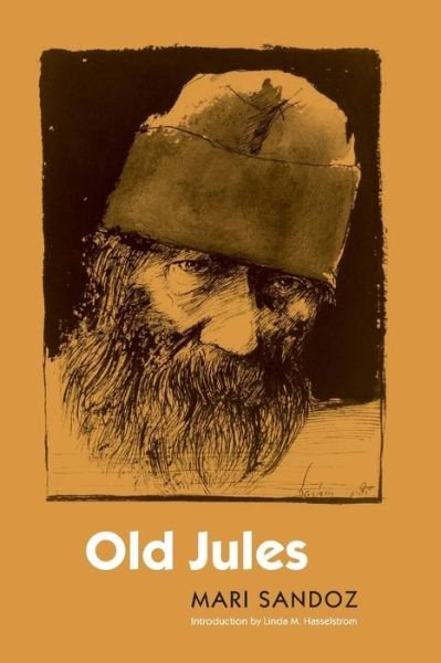 Cover for Mari Sandoz · Old Jules (Paperback Book) [Third edition] (2005)