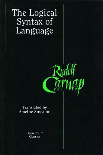 Cover for Rudolf Carnap · The Logical Syntax of Language (Paperback Book) [New edition] (2002)