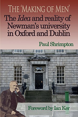 Cover for Paul Shrimpton · The 'making of Men'. the Idea and Reality of Newman's University in Oxford and Dublin (Paperback Book) (2014)