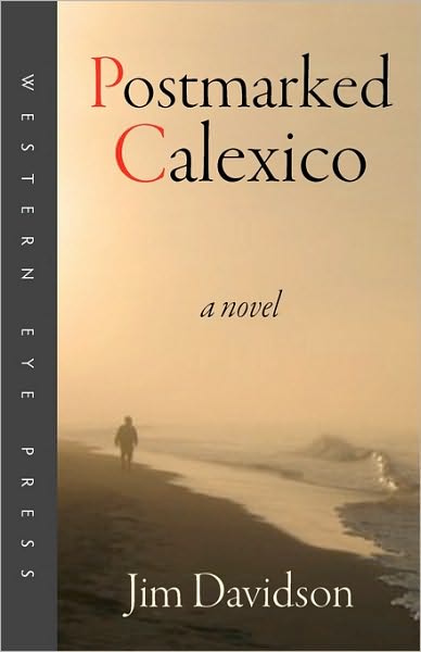 Cover for Jim Davidson · Postmarked Calexico (Paperback Book) (2010)