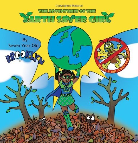 Cover for Brooklyn · The Adventures of the Earth Saver Girl (Paperback Book) (2010)