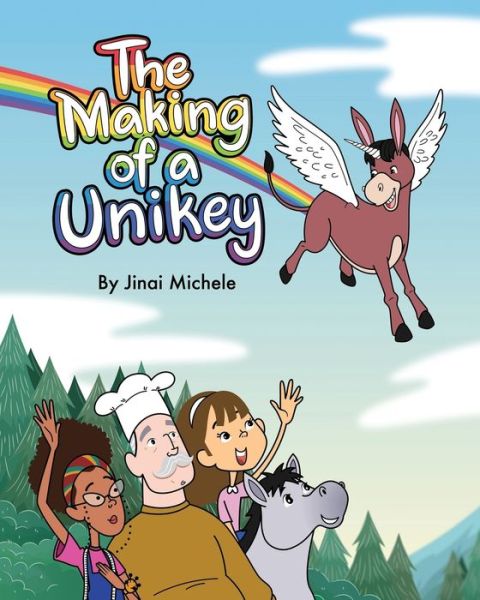 Cover for Jinai Michele · The Making of a Unikey (Paperback Book) (2019)