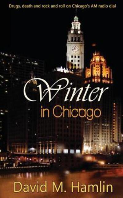 Cover for David M. Hamlin · Winter in Chicago (Paperback Book) (2016)