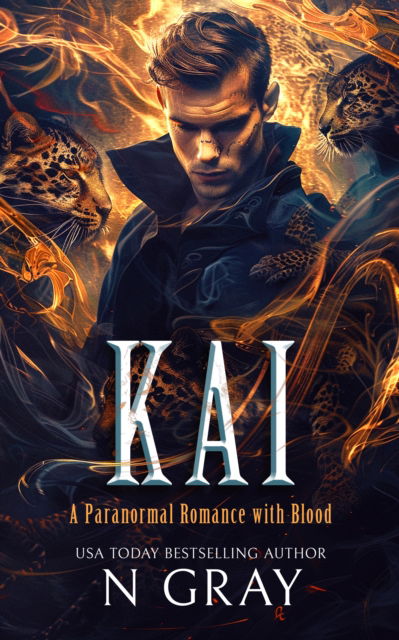 Cover for N Gray · Kai - Shifter Days, Vampire Nights &amp; Demons in Between (Paperback Book) (2025)