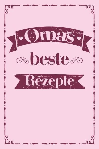 Cover for Liddelbooks Rezepte &amp; Kochen · Omas beste Rezepte (Paperback Bog) (2019)