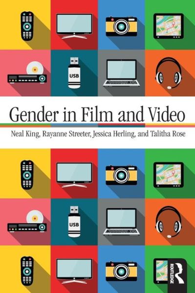 Neal King · Gender in Film and Video (Paperback Book) (2018)