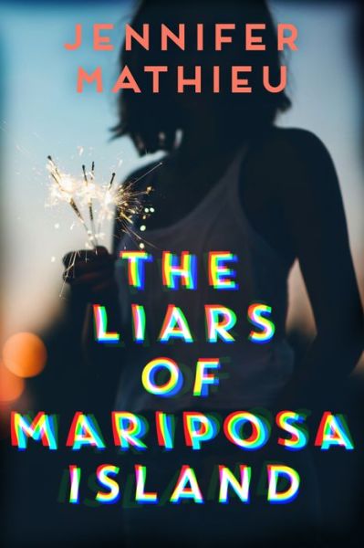 Cover for Jennifer Mathieu · The Liars of Mariposa Island (Paperback Book) (2020)