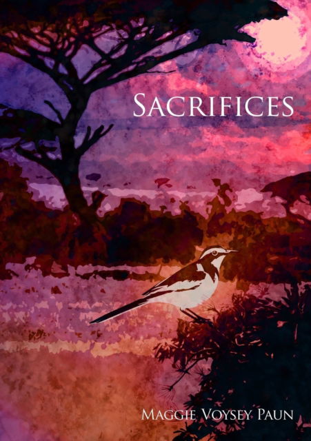 Cover for Maggie Voysey Paun · Sacrifices (Paperback Book) (2015)