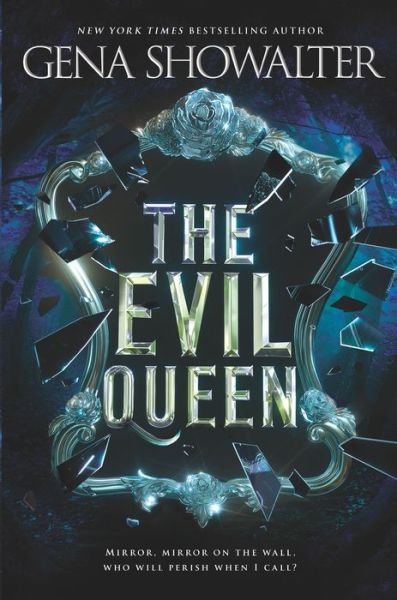 Cover for Gena Showalter · The Evil Queen - The Forest of Good and Evil (Inbunden Bok) (2019)