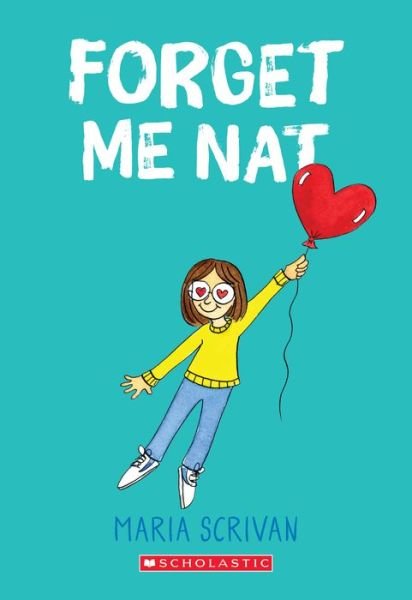 Cover for Maria Scrivan · Forget Me Nat: A Graphic Novel (Nat Enough #2) - Nat Enough (Taschenbuch) (2020)