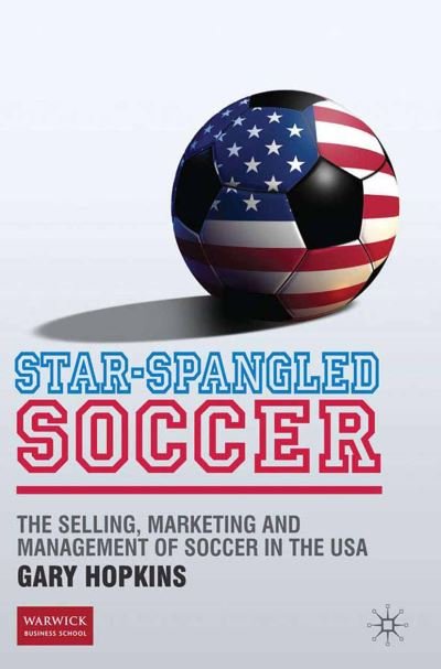 Cover for Hopkins · Star-Spangled Soccer (Book) (2010)