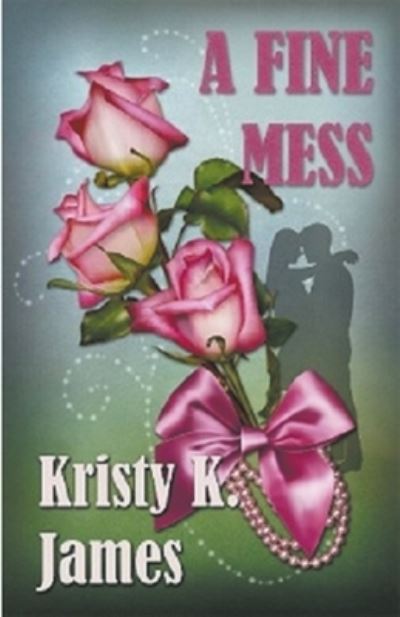 https://imusic.b-cdn.net/images/item/original/243/9781393342243.jpg?kristy-k-james-2011-a-fine-mess-paperback-book&class=scaled&v=1664093039