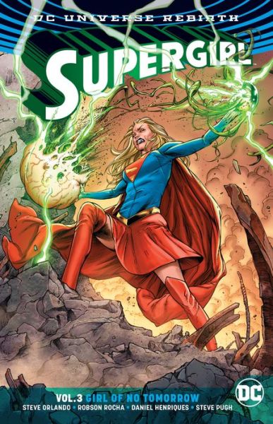 Cover for Steve Orlando · Supergirl Vol. 3 (Rebirth) (Paperback Book) (2018)