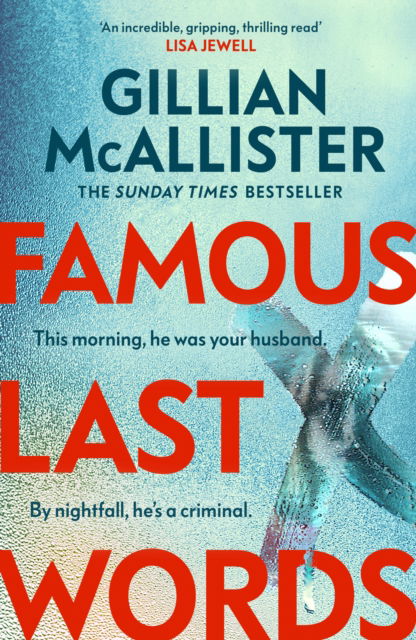 Cover for Gillian McAllister · Famous Last Words (Taschenbuch) (2025)