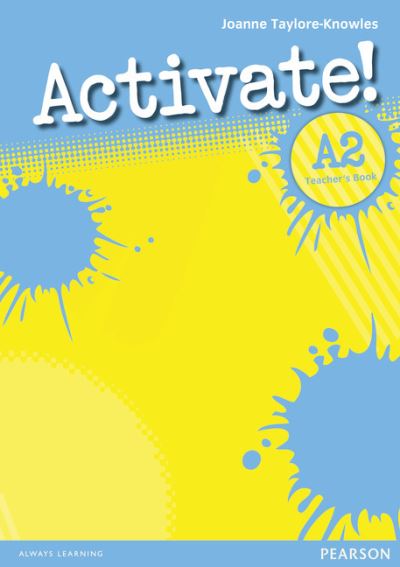 Cover for Joanne Taylore-Knowles · Activate! A2 Teacher's Book - Activate! (Paperback Book) (2010)