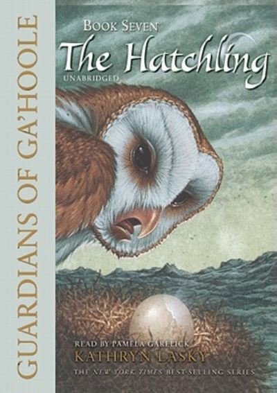 Cover for Kathryn Lasky · The Hatchling (CD) (2010)