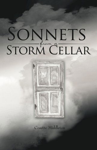 Cover for Cosette Middleton · Sonnets from a Storm Cellar (Paperback Bog) (2009)