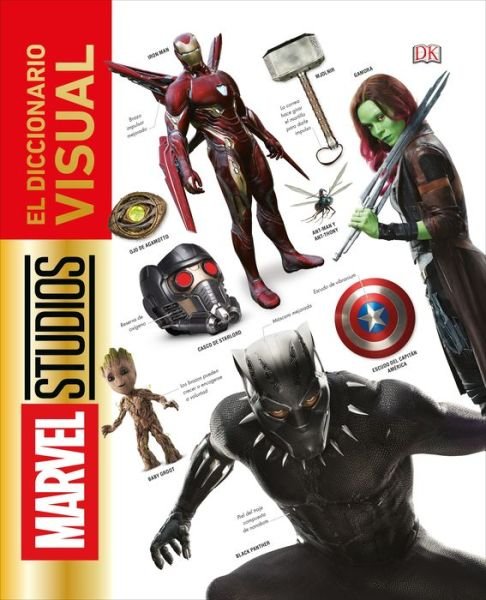 Cover for Adam Bray · Marvel Studios. El diccionario visual (Hardcover Book) (2019)