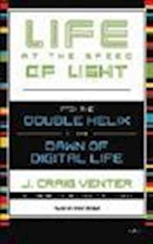 Cover for J Craig Venter · Life at the Speed of Light (N/A) (2013)