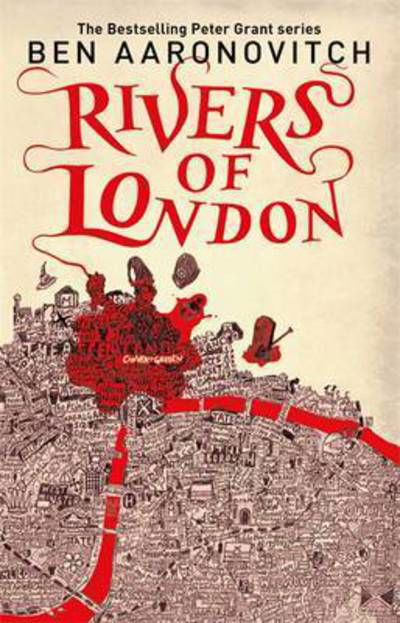 Cover for Ben Aaronovitch · Rivers of London (Gebundenes Buch) (2025)