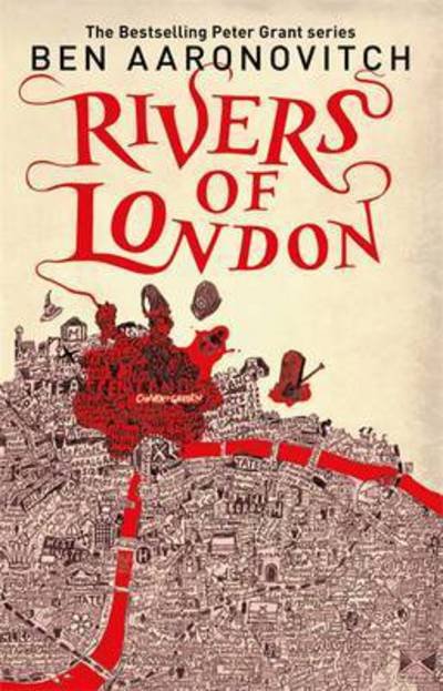 Cover for Ben Aaronovitch · Rivers of London (Innbunden bok) (2025)