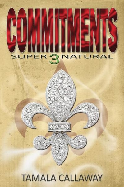 Cover for Tamala Callaway · Commitments: Supernatural (Paperback Book) (2012)