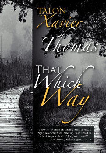 Cover for Talon Thomas · That Which Way (Hardcover Book) (2012)