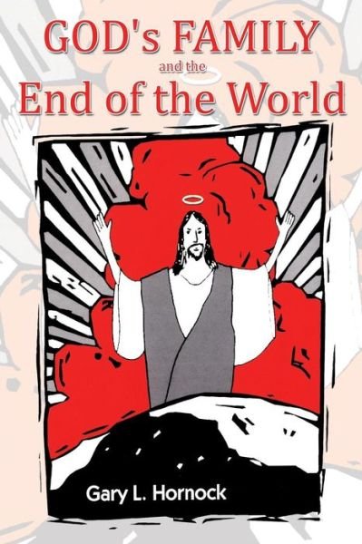 Cover for Gary · God's Family and the End of the World (Taschenbuch) (2014)