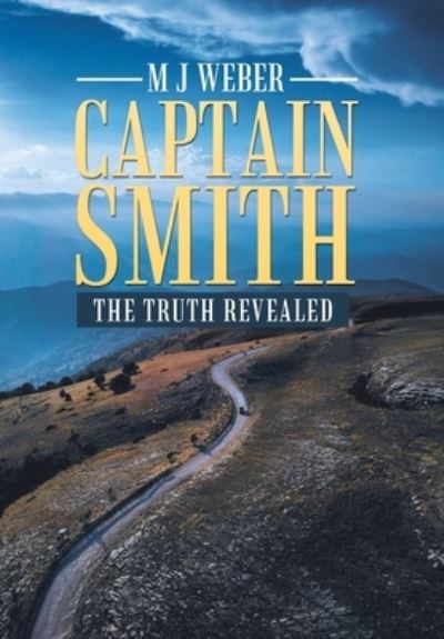 Cover for M J Weber · Captain Smith (Hardcover Book) (2021)