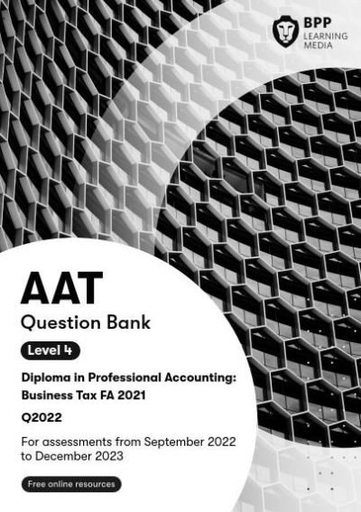 Cover for BPP Learning Media · AAT Business Tax: Question Bank (Paperback Bog) (2022)