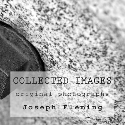 Cover for Joseph Fleming · Collected Images: Original Photographs (Paperback Book) (2015)