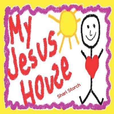 Cover for Shari Storch · My Jesus House (Paperback Book) (2017)