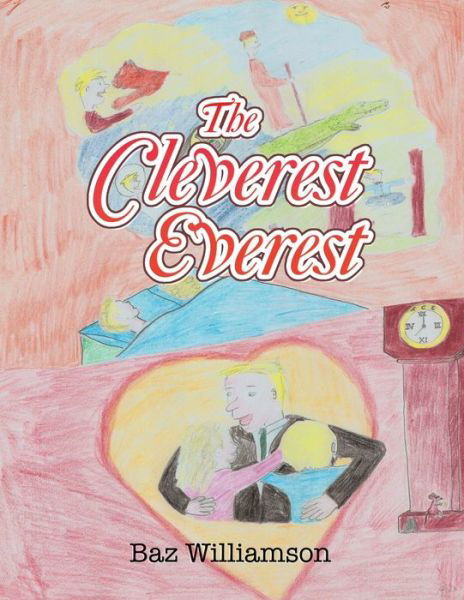 Cover for Baz Williamson · The Cleverest Everest (Paperback Book) (2016)