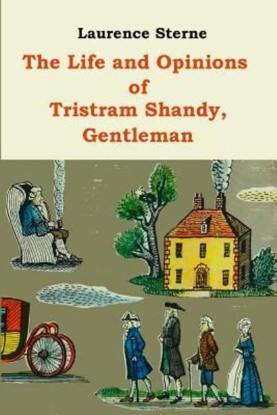 Cover for Laurence Sterne · The Life and Opinions of Tristram Shandy (Pocketbok) (2015)