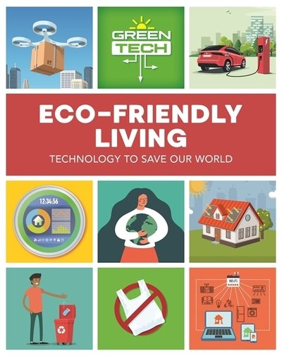 Cover for Katie Dicker · Green Tech: Eco-friendly Living - Green Tech (Hardcover bog) (2021)