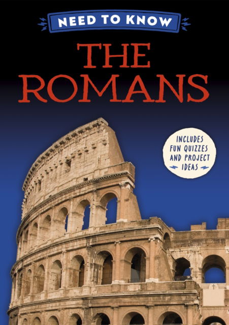 Cover for Izzi Howell · Need to Know: The Romans - Need to know (Hardcover Book) (2026)