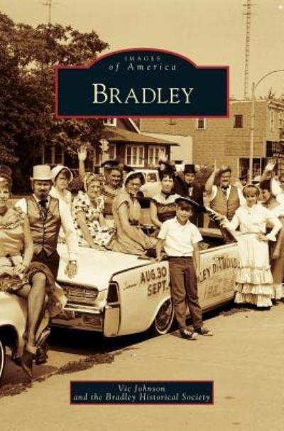 Cover for Vic Johnson · Bradley (Hardcover bog) (2008)