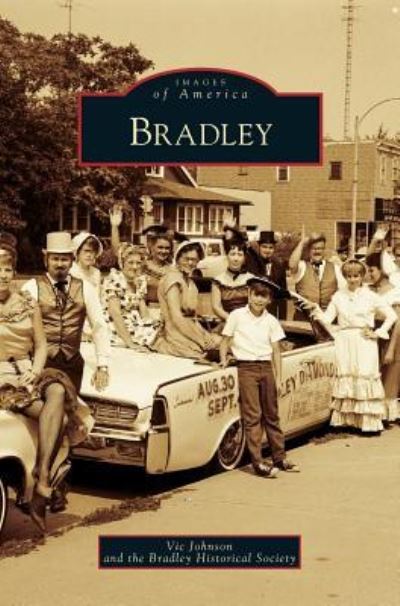 Cover for Vic Johnson · Bradley (Hardcover Book) (2008)