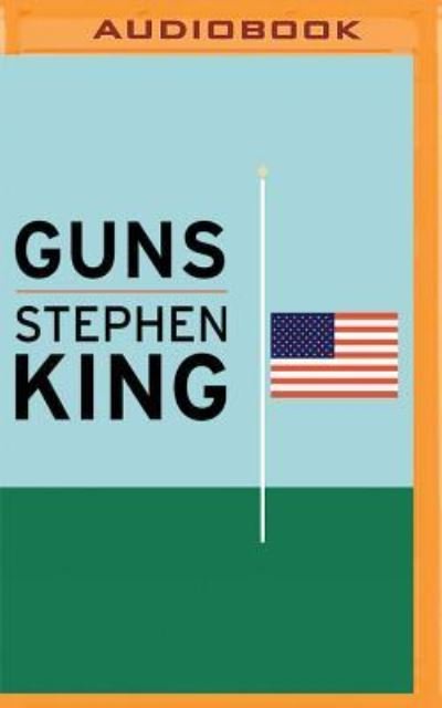 Cover for Stephen King · Guns (MP3-CD) (2016)