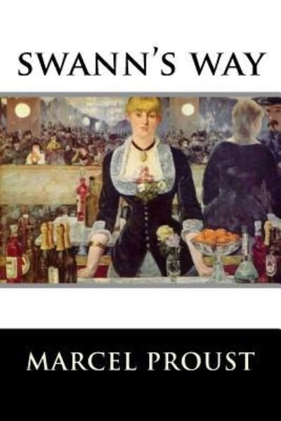 Swann's Way - Marcel Proust - Libros - Createspace Independent Publishing Platf - 9781535340243 - 18 de julio de 2016