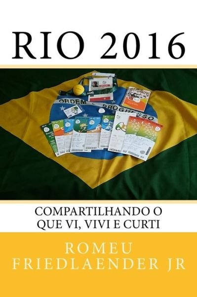 Cover for MR Romeu Friedlaender Jr · Rio 2016 (Pocketbok) (2016)