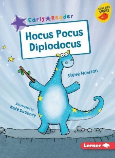 Cover for Steve Howson · Hocus Pocus Diplodocus (Book) (2019)