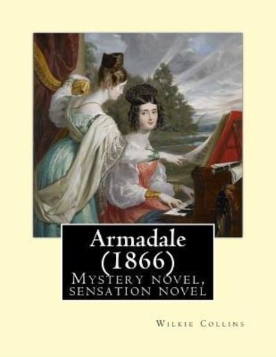 Cover for Wilkie Collins · Armadale (1866). By (Paperback Bog) (2017)