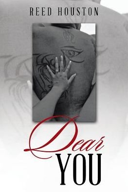 Cover for Reed Houston · Dear You (Paperback Book) (2017)